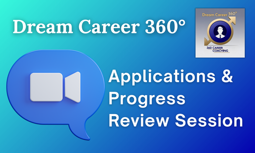 Application & Progress Review (1:1 Virtual)