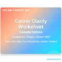 Career Clarity Worksheet: Canada Edition